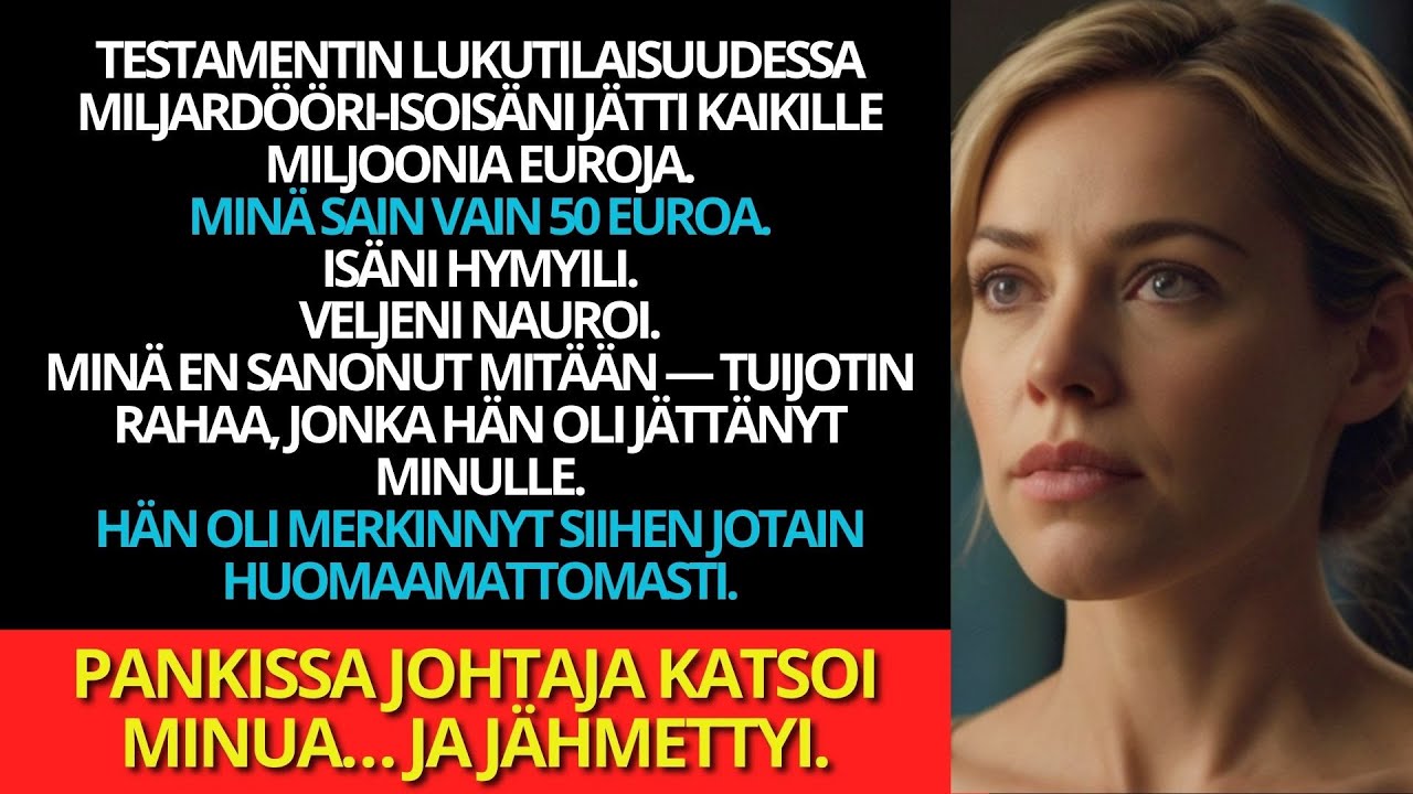 Testamentin lukutilaisuudessa miljardööri-isoisäni jätti kaikille miljoonia – minä vain…