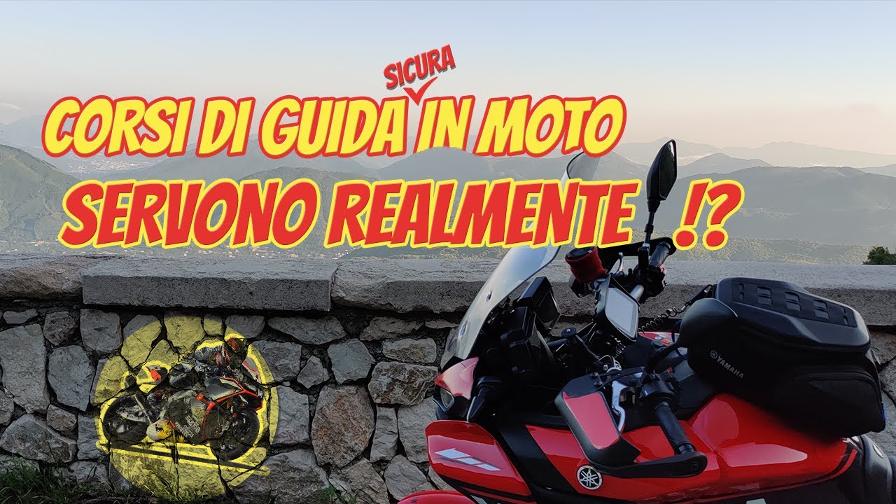 CORSI di GUIDA in MOTO, SERVONO REALMENTE !??