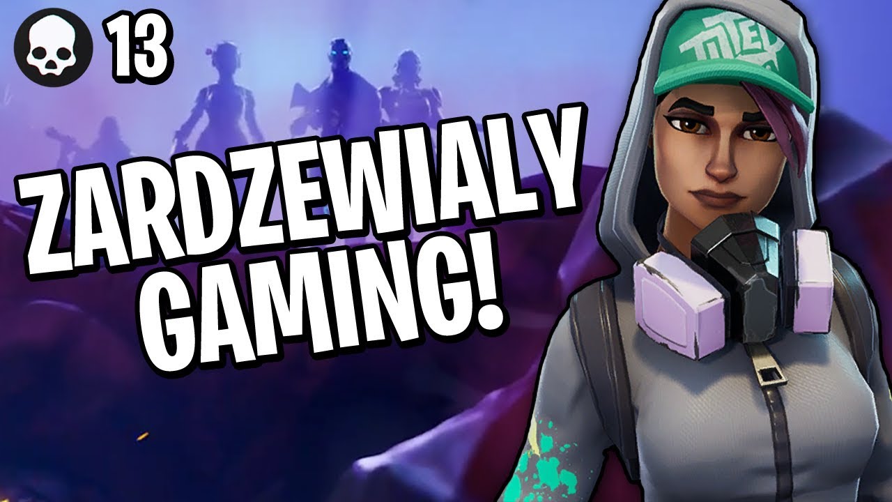 *STRASZNIE* ZARDZEWIAŁY GAMING! (Fortnite: Battle Royale 13k)