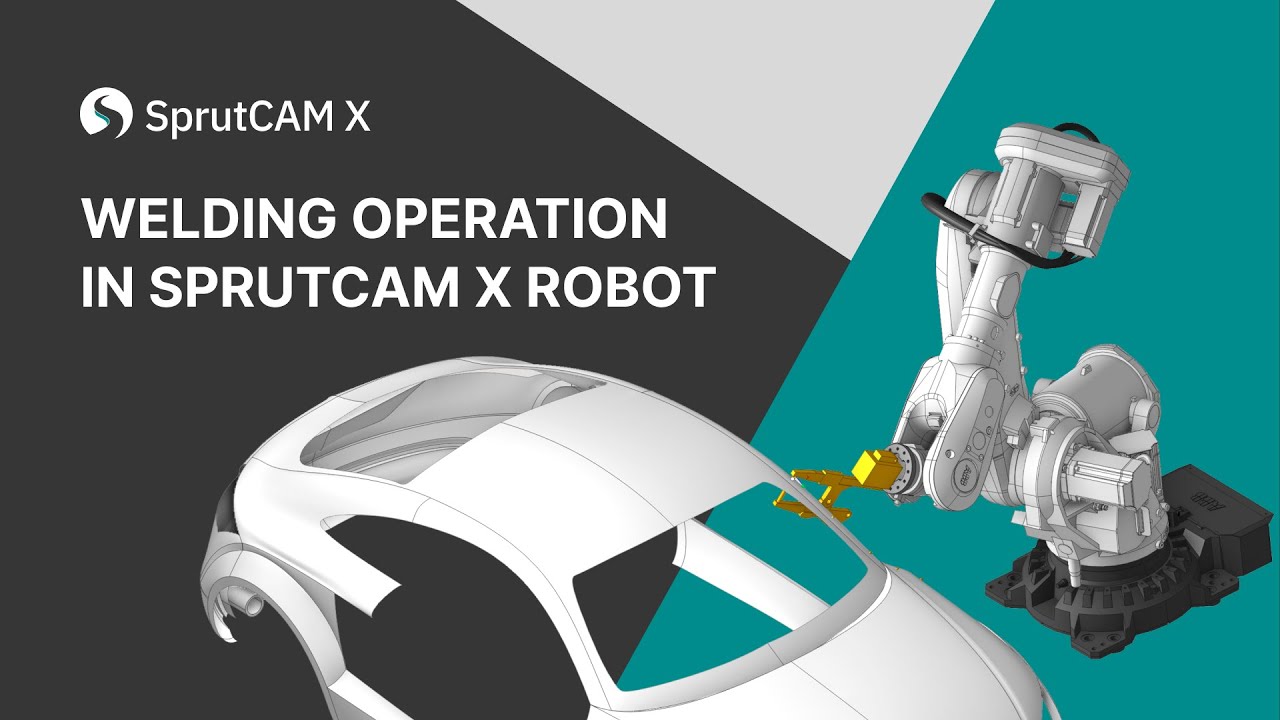 Welding operation in SprutCAM X Robot