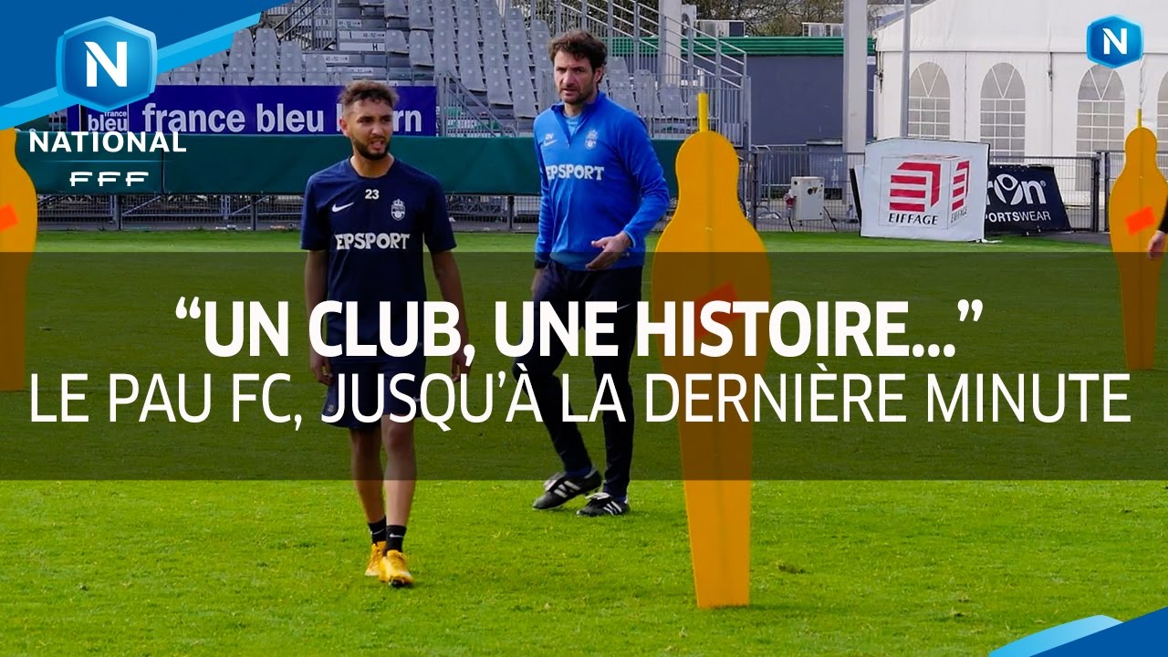 Championnat National : le Pau FC, jusqu'à la dernière minute...