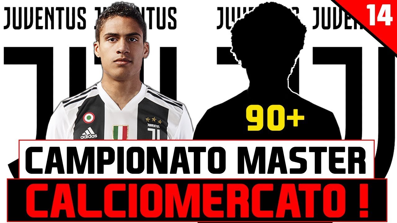 CALCIOMERCATO! VARANE E UN TOP PLAYER 90+ ALLA JUVE! | PES 2019 CAMPIONATO MASTER #14