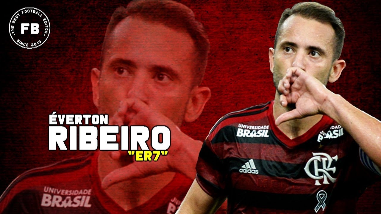 &Eacute;verton Ribeiro ● Flamengo ● ER7 ● 2019 | HD