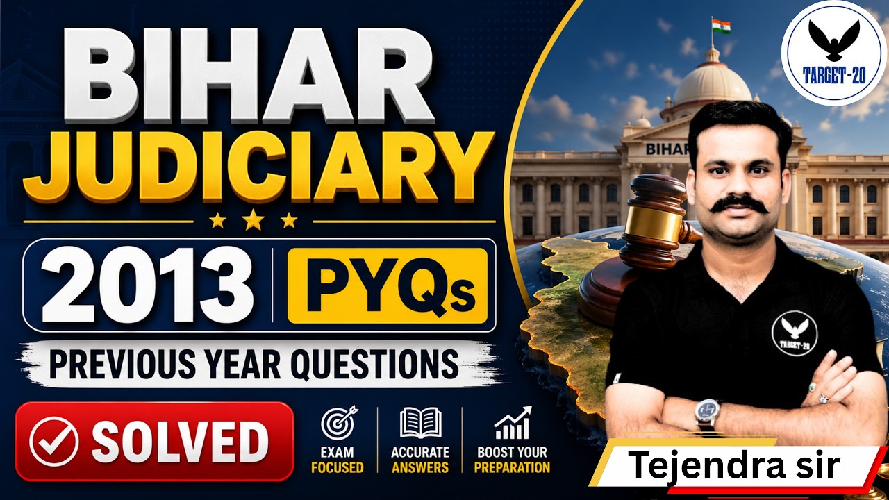 Bihar Judiciary 2013 PYQs Solved | Previous Year Questions with Explanation