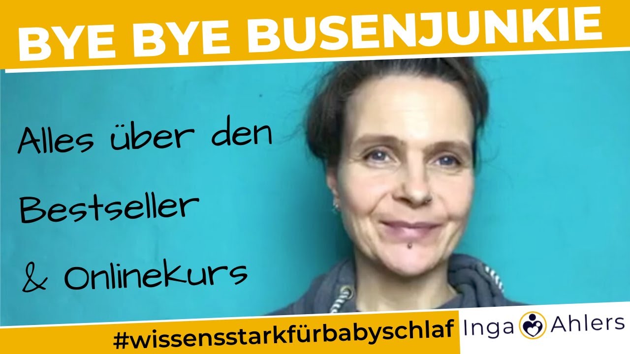 Bye Bye Busenjunkie - das Buch (Bestseller bei amazon) und der Online Kurs