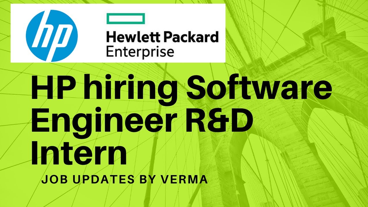 Hp recruitment 2020 2021 for R&D Software Engineer Intern