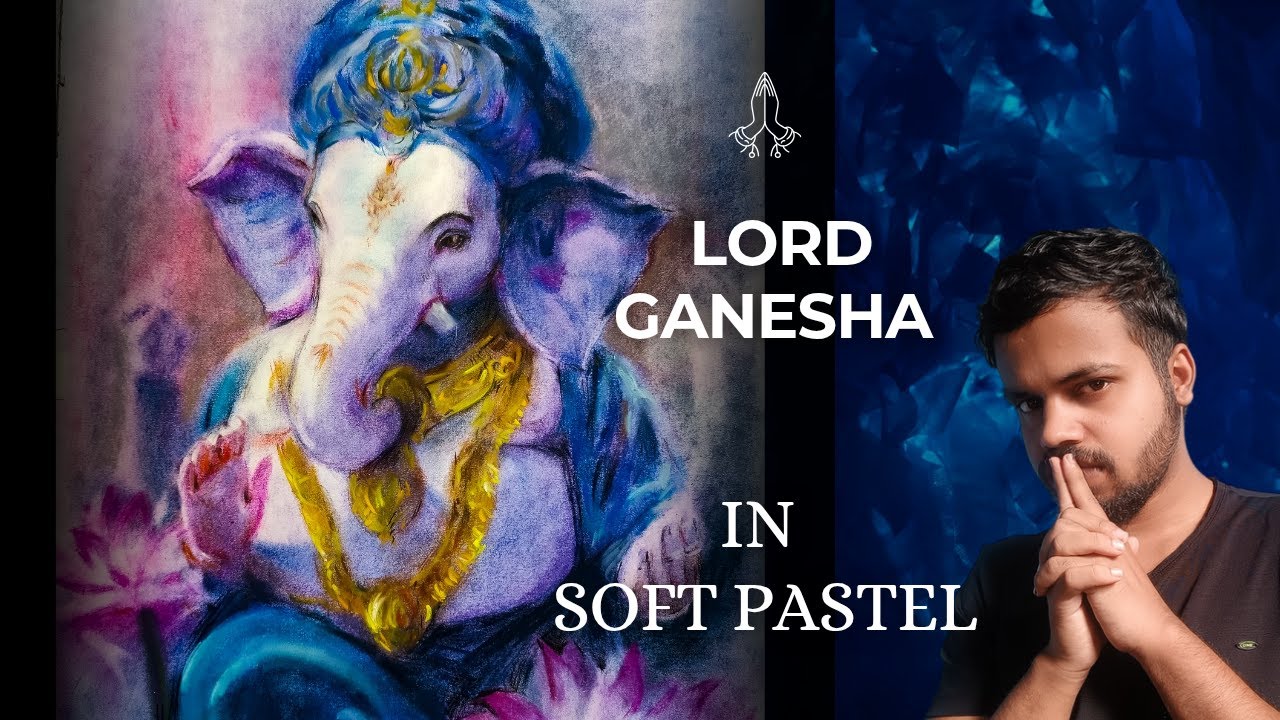 How to paint Lord GANESHA In Soft Pastel | Ganesh Chaturthi Special