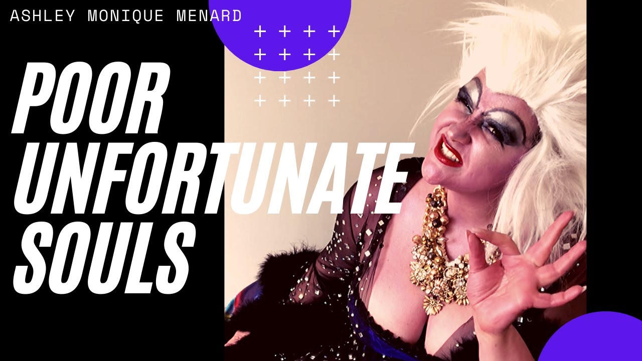 Poor Unfortunate Souls