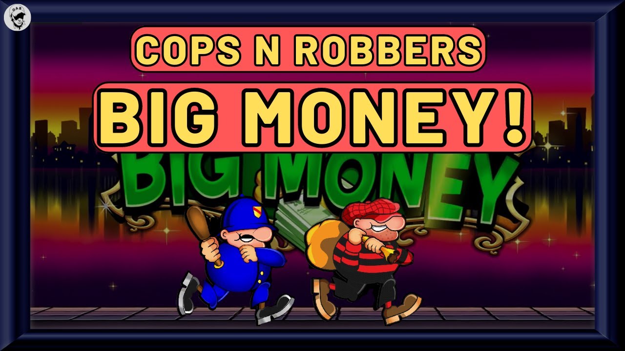 Cops N Robbers Big Money Feature And HUGE Gamble!