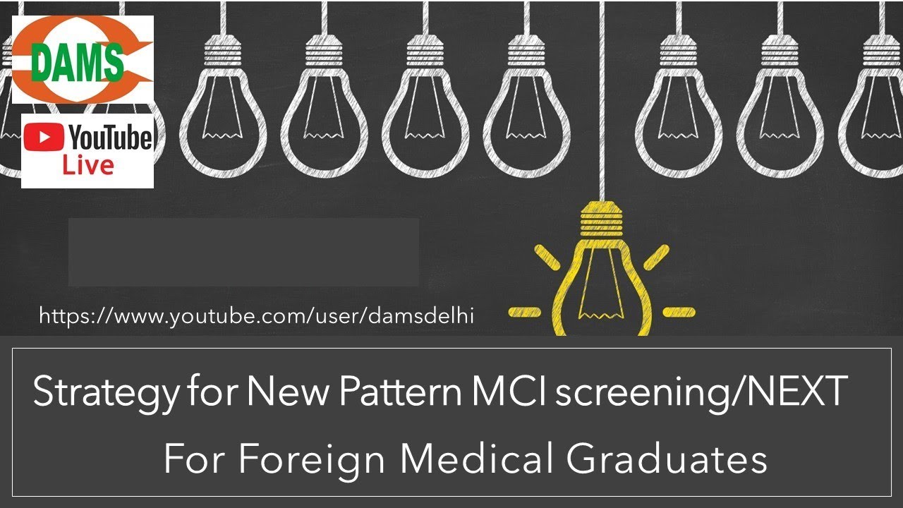 Strategy for New Pattern MCI screening/NEXT for Foreign Medical Graduates (FMGE)