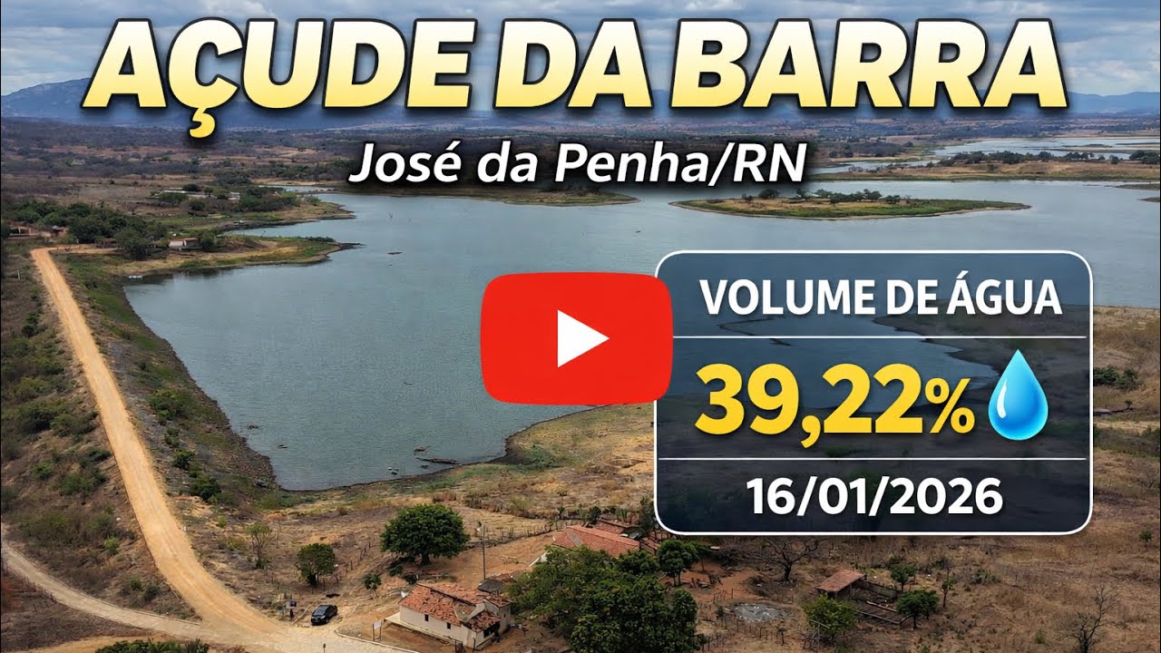CONHEÇA O AÇUDE DA BARRA DE JOSÉ DA PENHA/RN, VEJA COMO TÁ O NÍVEL DA ÁGUA, JANEIRO 2026.