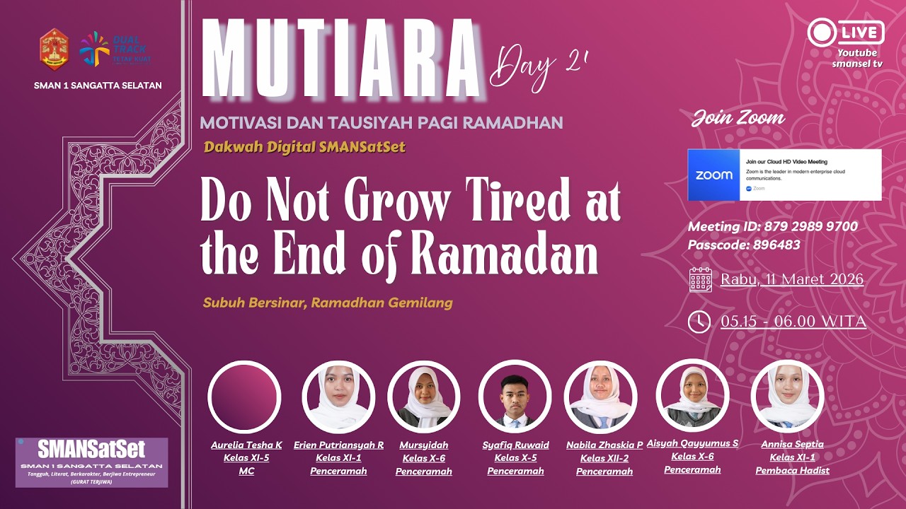 MUTIARA SMANSatSet Day 21