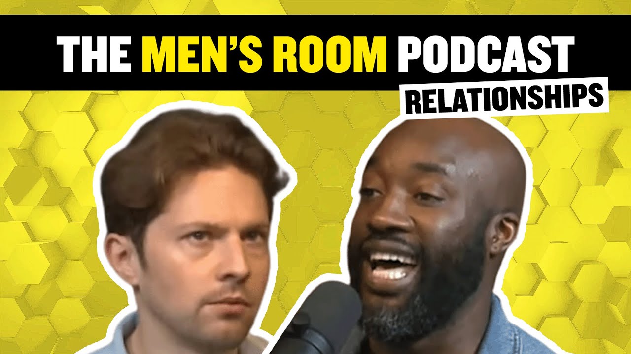 The Men's Room Podcast from talkSPORT | Ep 1: Relationships