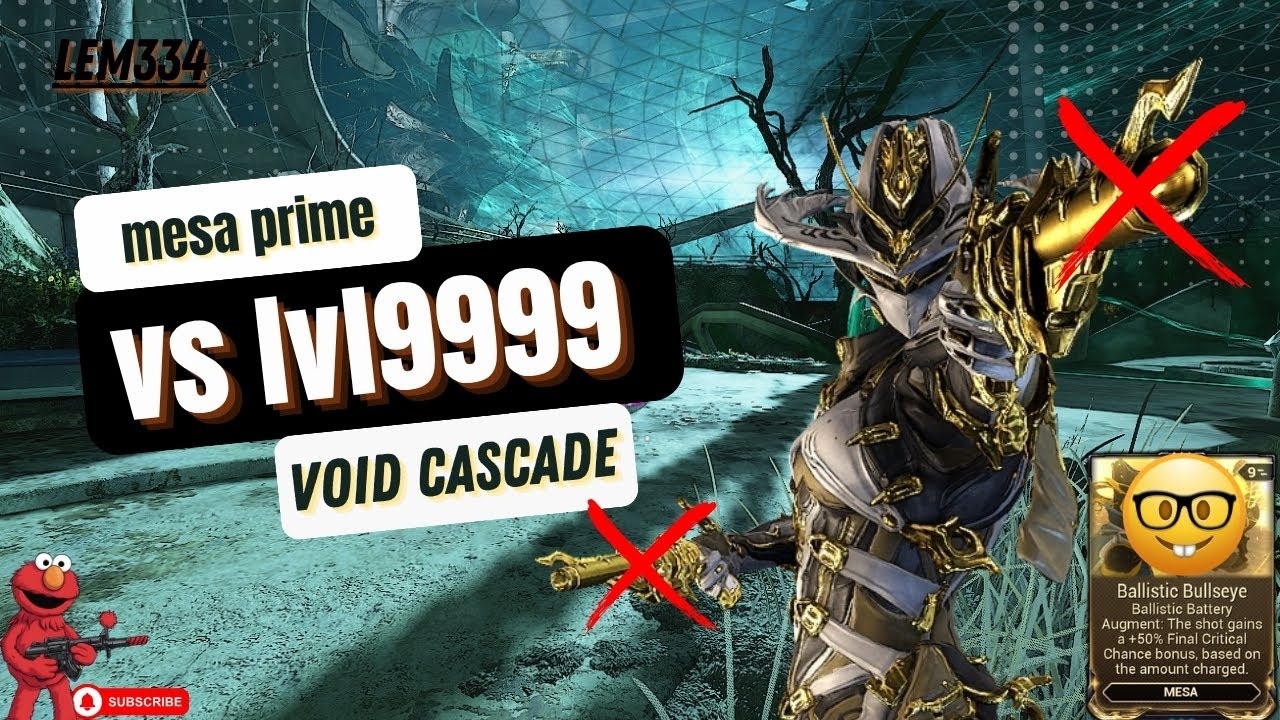mesa prime (ballistic bullseye) kuva nukor vs lvl9999 (lvl cap void cascade SP)