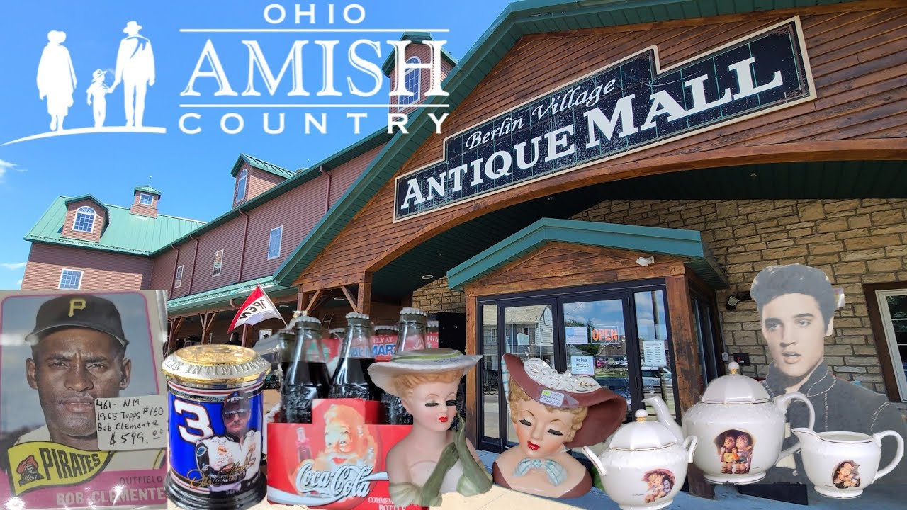 BERLIN VILLAGE ANTIQUE MALL BERLIN OHIO (Amish Country)