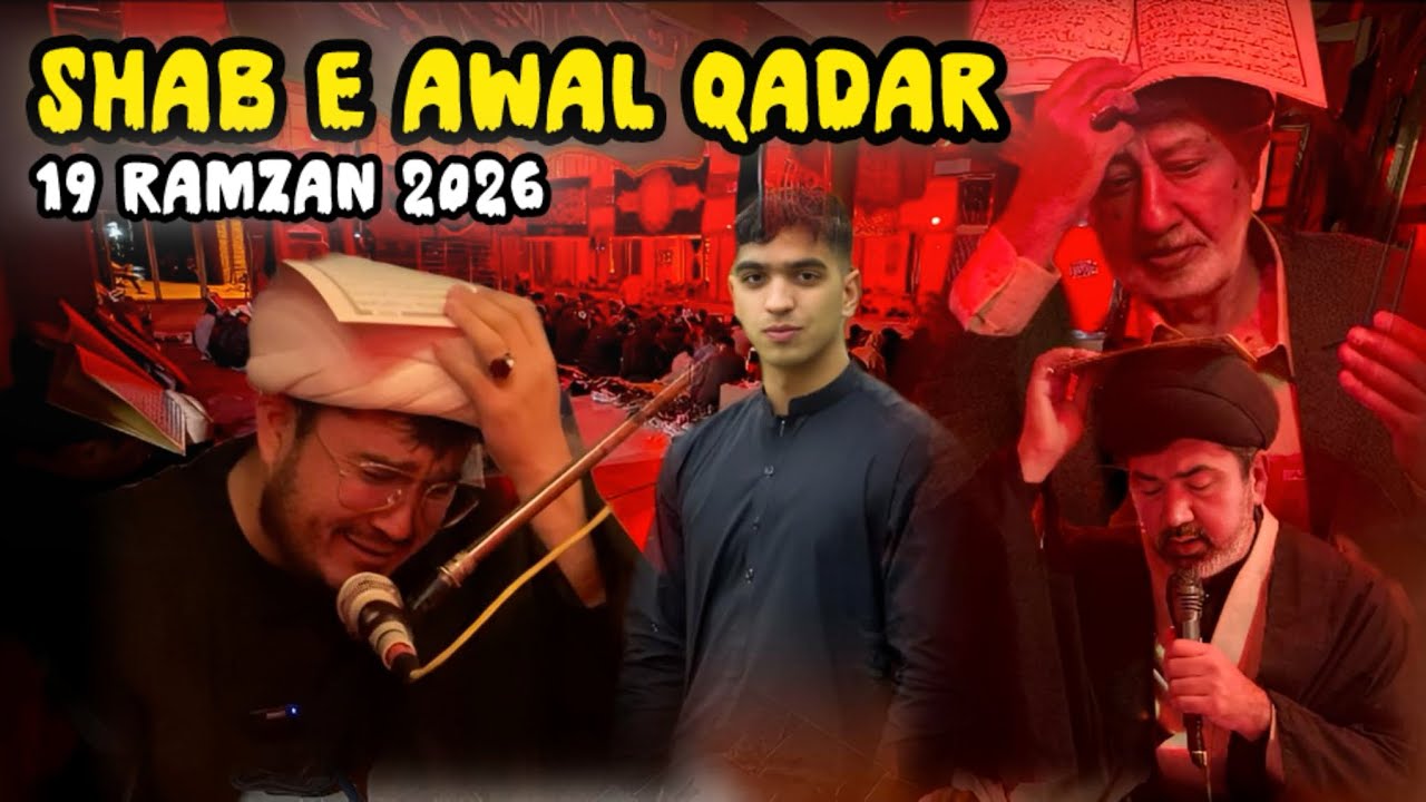 SHAB E Awal Qadar 19 Ramzan 2026 | syed younas vlog