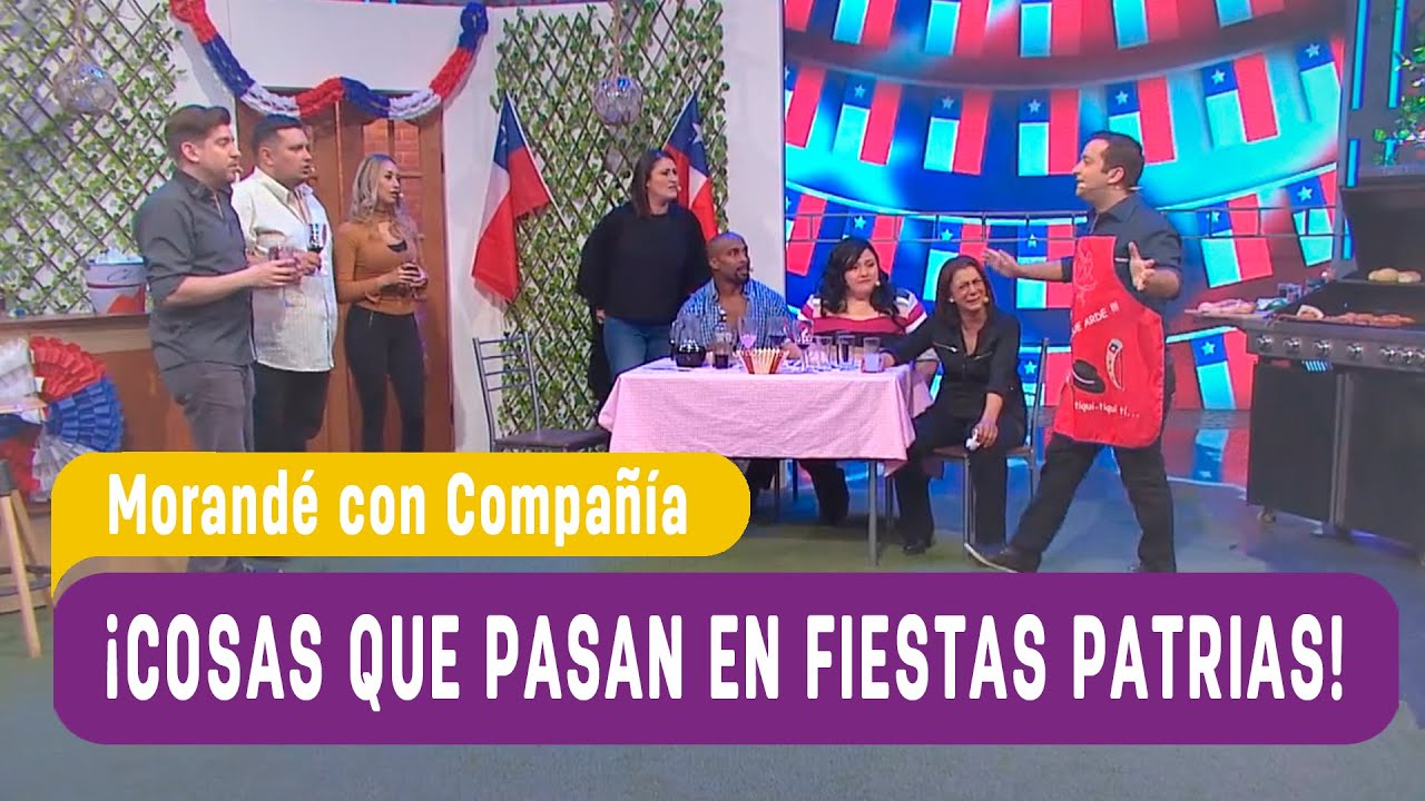 Cosas que pasan en Fiestas Patrias - Morandé con Compañía 2016