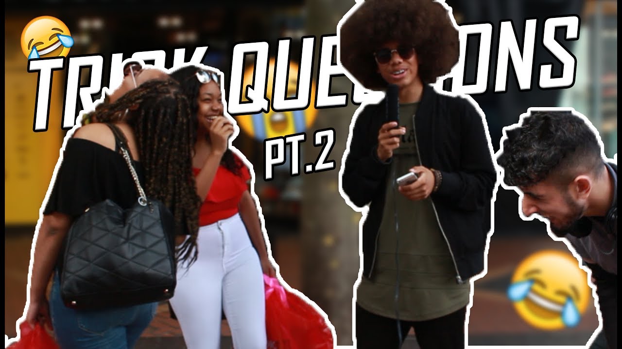 TRICK QUESTIONS PT.2 (BULL RING, BIRMINGHAM) Ft. CanKing and HJ Comedy