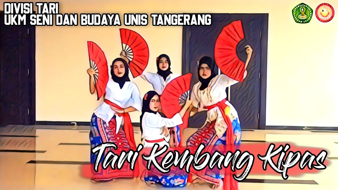 TARI KEMBANG KIPAS | Divisi Tari UKM Seni dan Budaya UNIS Tangerang