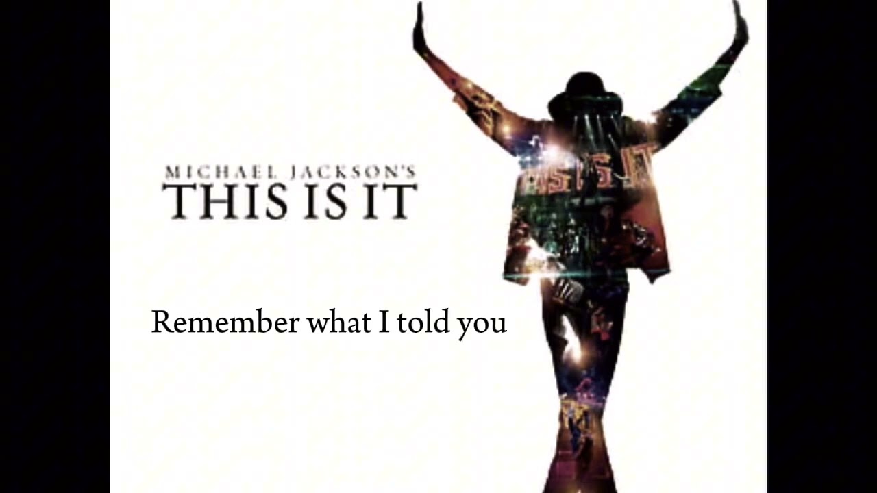 Michael Jackson unreleased song "remember what I told you" 