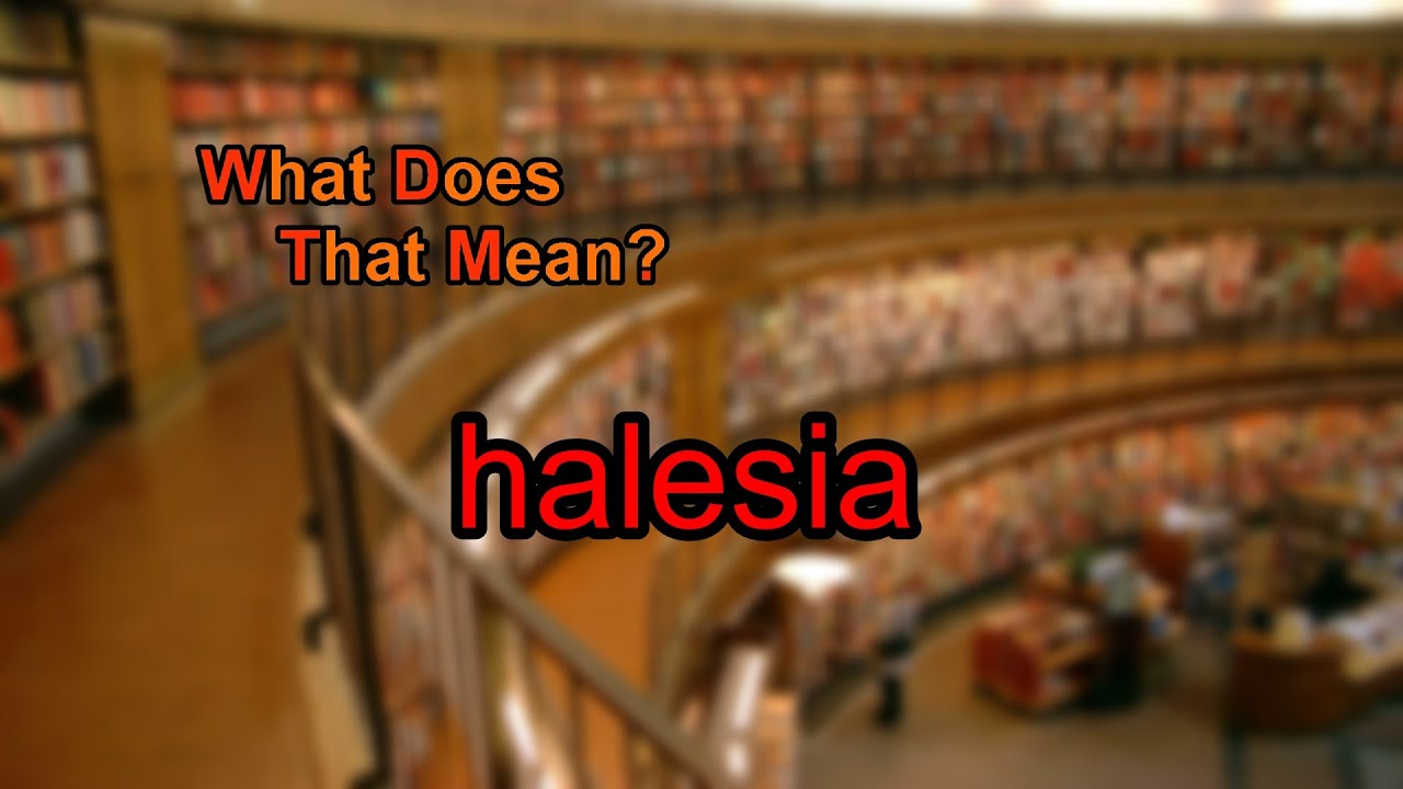 What does halesia mean?