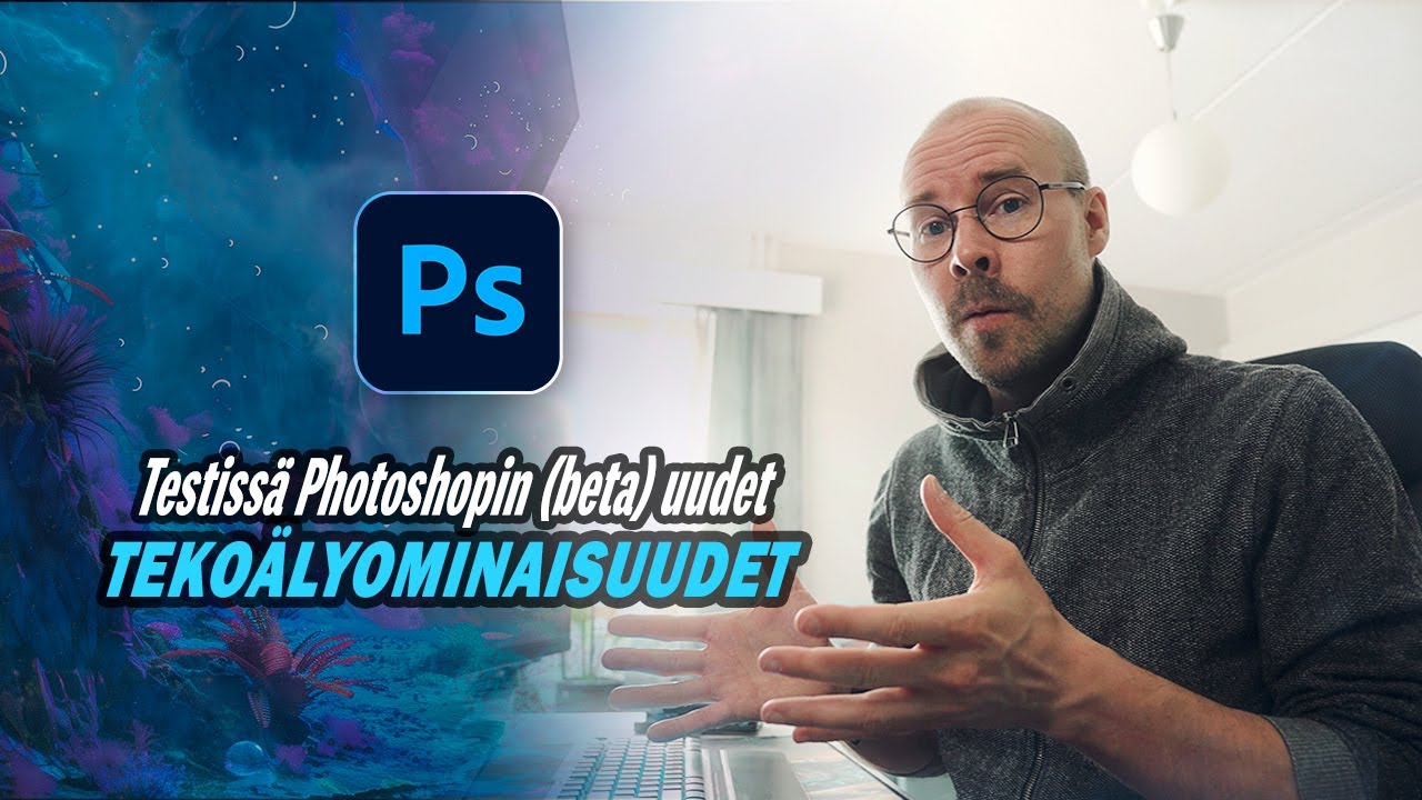 Adobe Photoshop 2024: Testissä uudet tekoälyominaisuudet (Beta-versio)