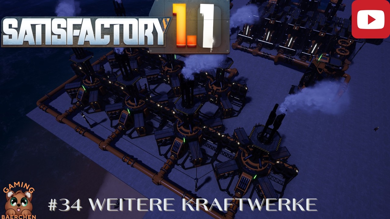 Satisfactory 🏗️ 34 Weitere Kraftwerke