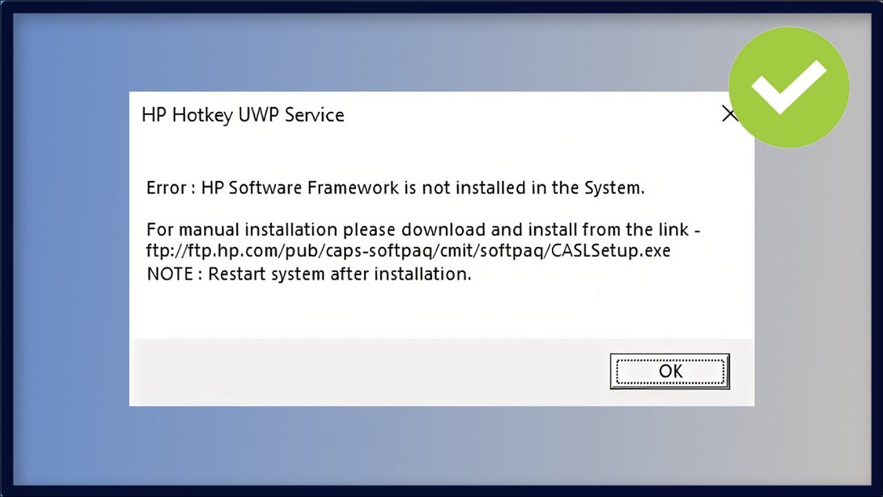 HP Software Framework Is Not Installed Or Not Running - Windows 11 - Windows 10