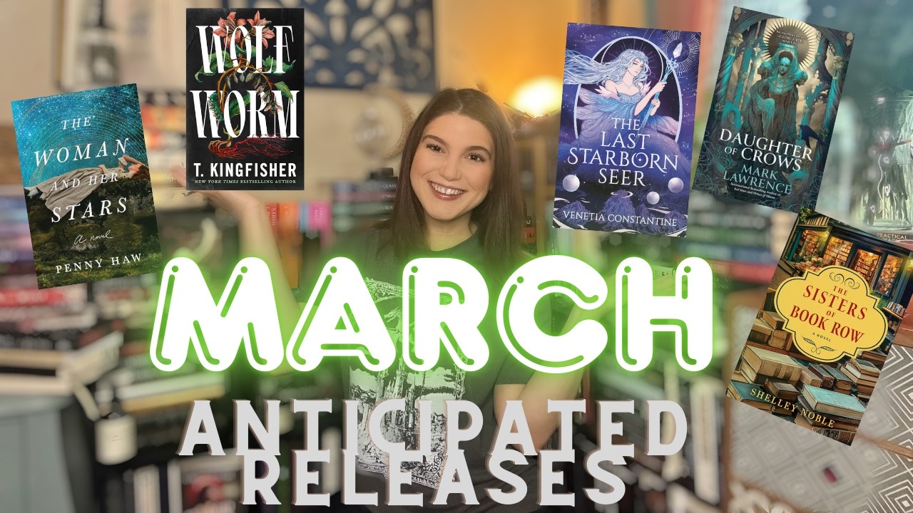 March Anticipated Releases #booktube
