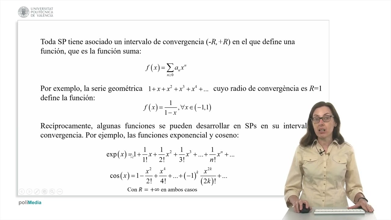 Función suma de una serie de potencias. Propiedades | 18/41 | UPV
