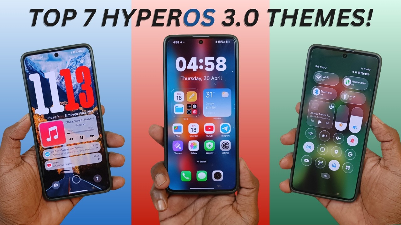 Top 7 HyperOS 3.0 Themes for Xiaomi, Redmi & Poco | May 2026