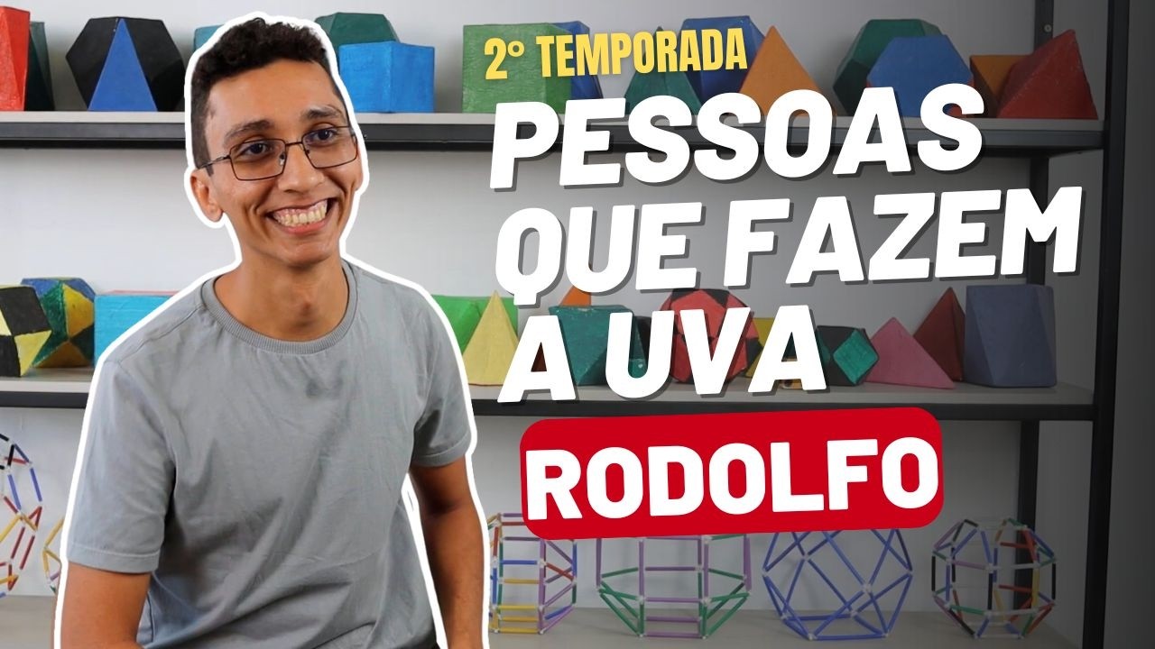 T2EP16 - Pessoas que fazem a UVA - Rodolfo