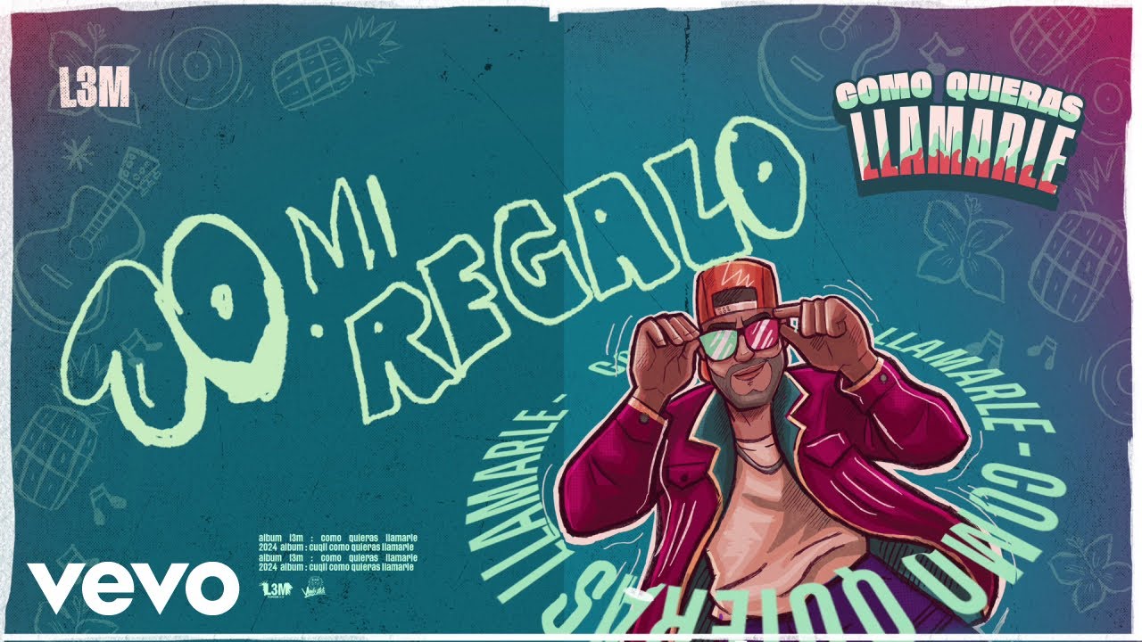 L3M - Mi Regalo (VISUALIZER)