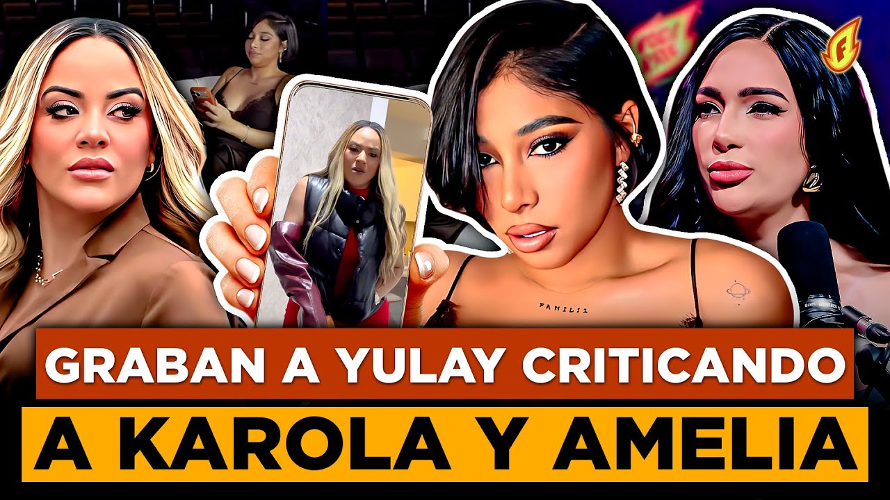 SALE AUDIO A LA LUZ HABLANDO MAL DE KAROLA Y AMELIA ALCANTARA A SUS ESPALDAS