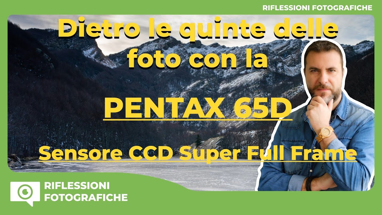 Sul Campo con la PENTAX 645D | Scatti, Sensazioni e Medio Formato con sensore CCD