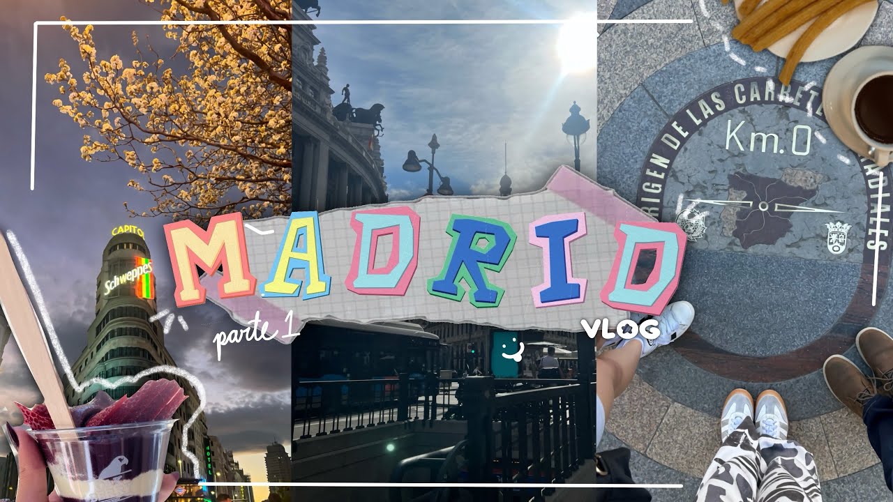 📍VLOG : Unos días en Madrid y conociendo Europa ✨