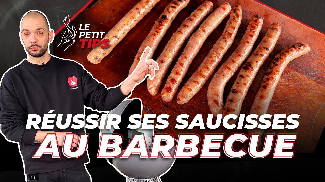 Comment réussir ses saucisses au barbecue ? // Le Petit Tips 💡