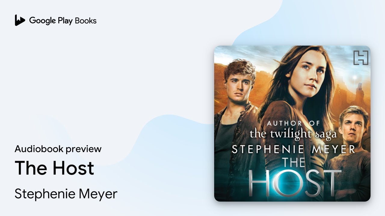 The Host by Stephenie Meyer · Audiobook preview