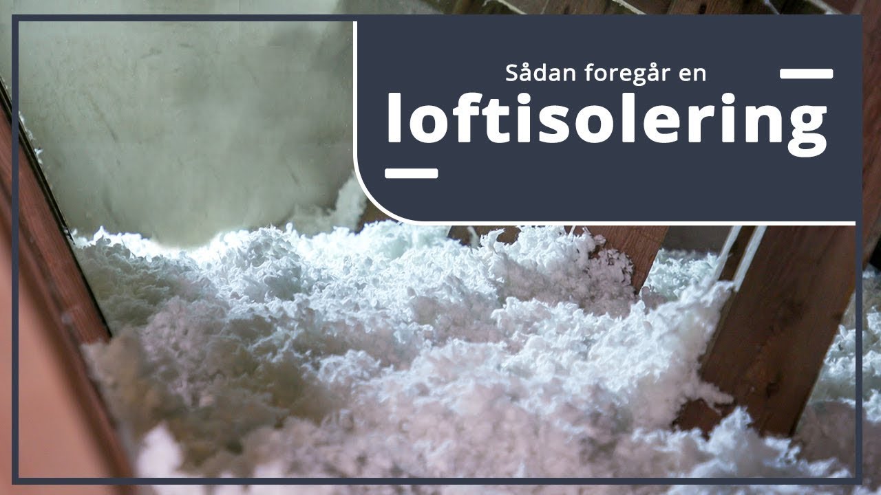 Isolering af loft - Se hvordan og fordelene