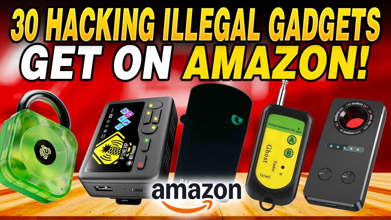 30 DARKWEB ILLEGAL Hacking Gadgets Amazon Accidentally Allows You