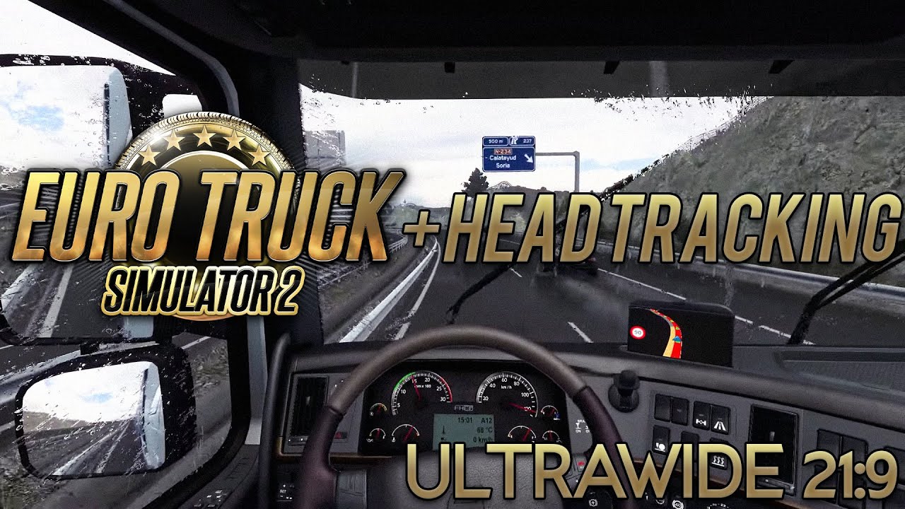 Euro Truck Simulator 2 + Head Tracking (AITrack) - Ultrawide 21:9 (i5 9600k + RTX 2070 Super)