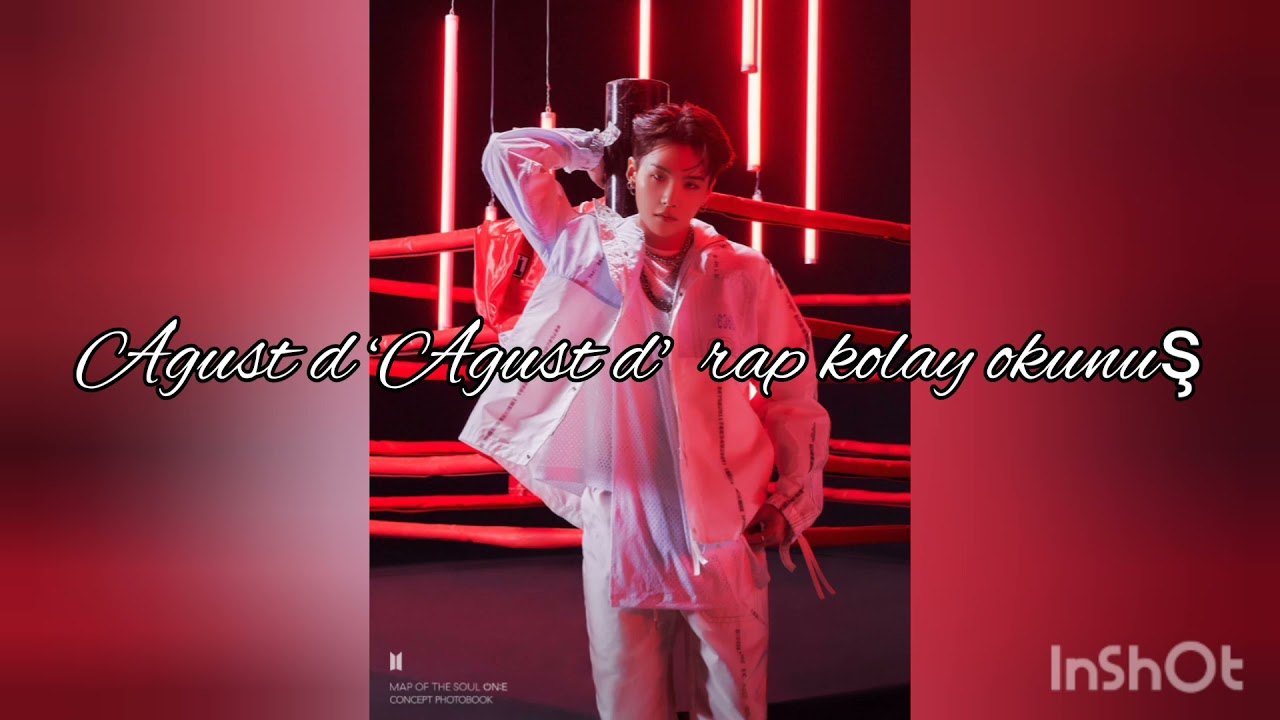 Agust d ‘Agust d'  rap kolay okunuş