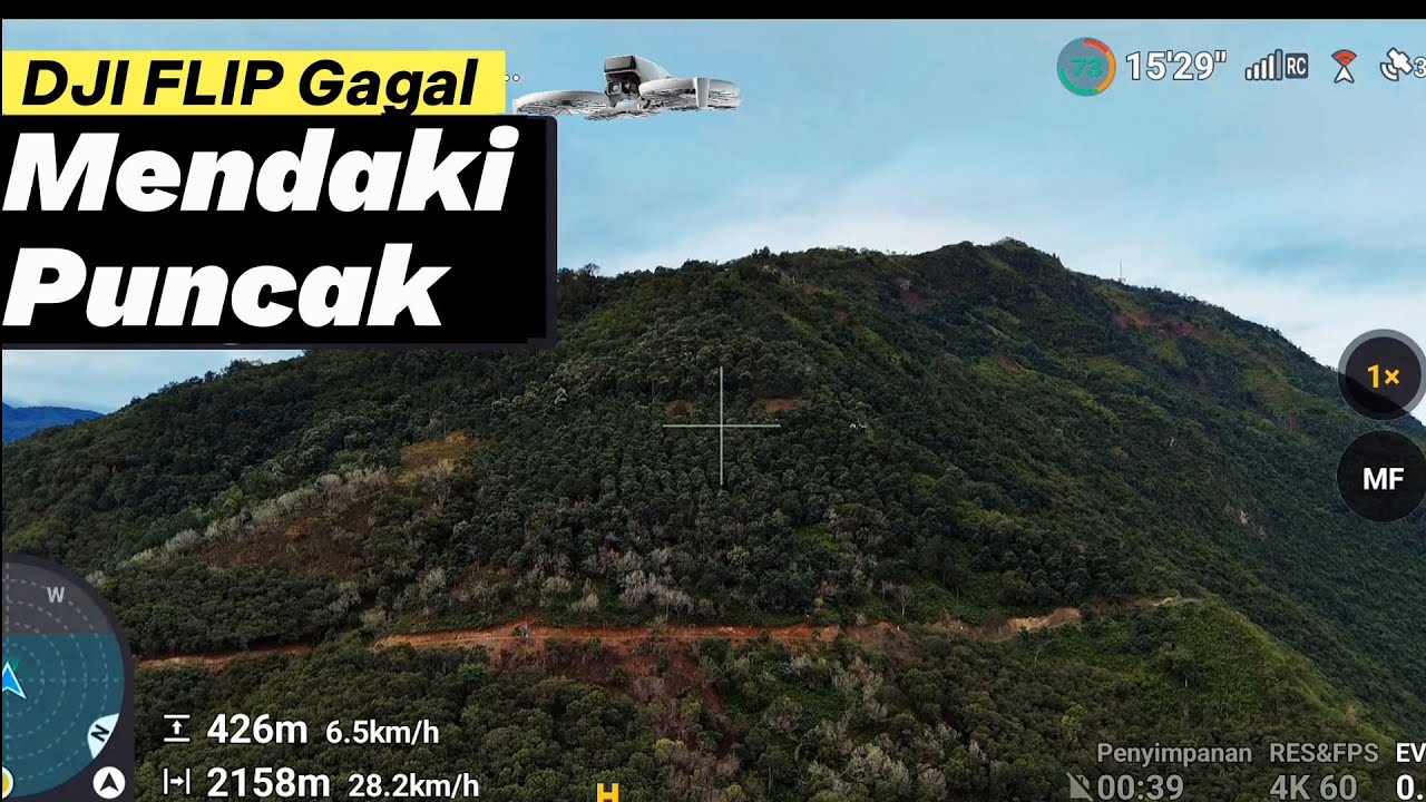 DJI Flip Gagal Mendaki Puncak Gunung di Desa Balane | SIGI