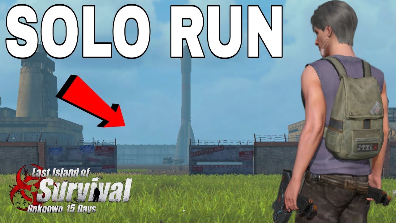 Short Solo run in Last Island of Survival