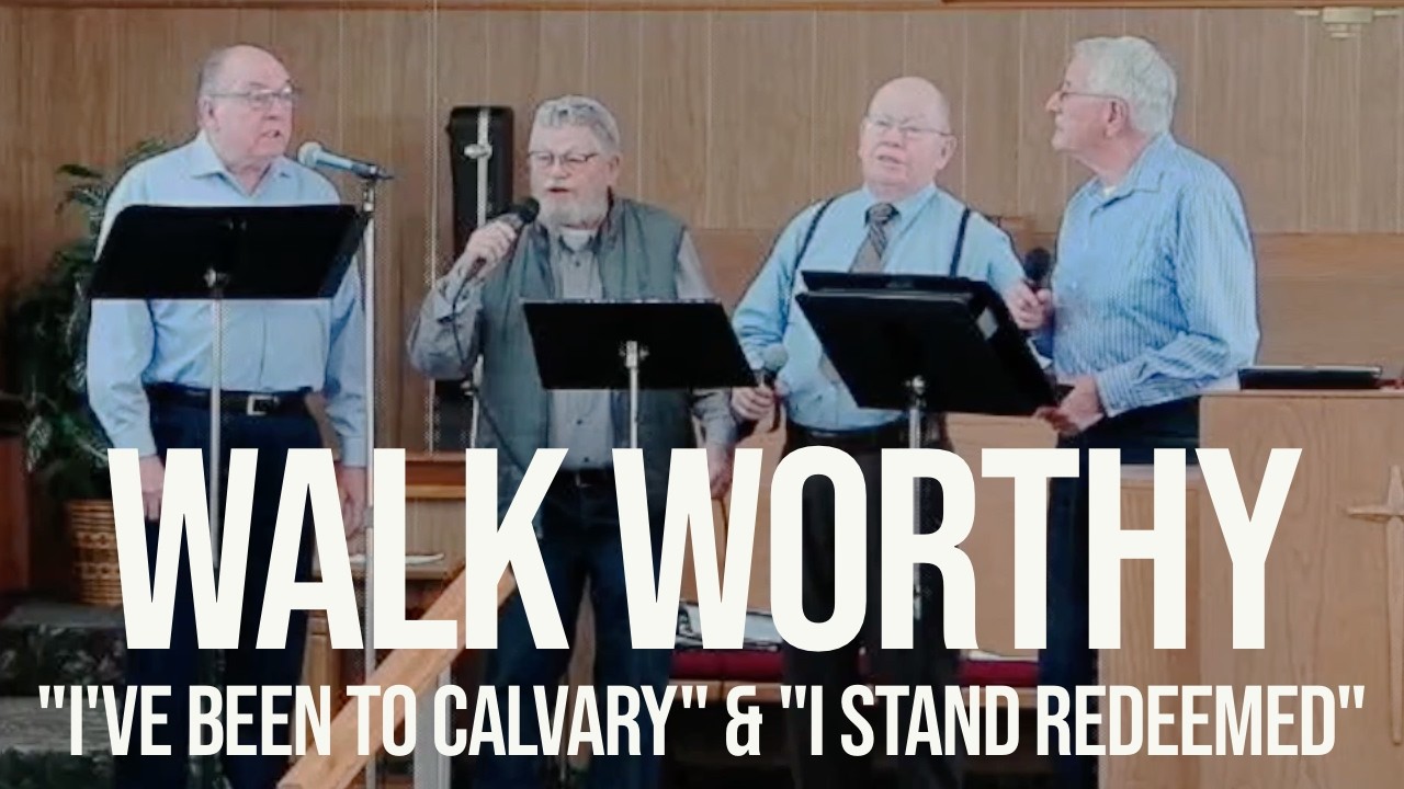 Walk Worthy 2-22-26