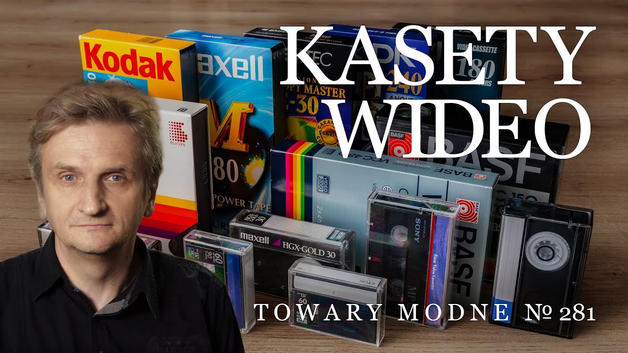 Krótka historia kaset wideo [TOWARY MODNE 281]