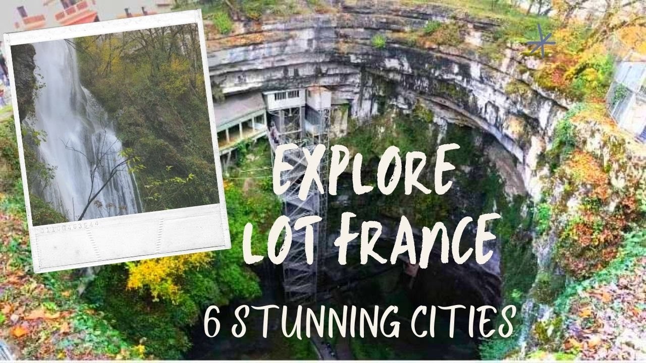 📍🇫🇷 EXPLORE LOT 6 CITIES:AUTOIRE ROCAMADOUR I PADIRAC I SAINT CIRQ LAPOPIE I CAJARC | CAHORS TOUR