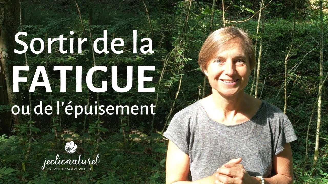 Comment sortir de la fatigue ou de l’épuisement