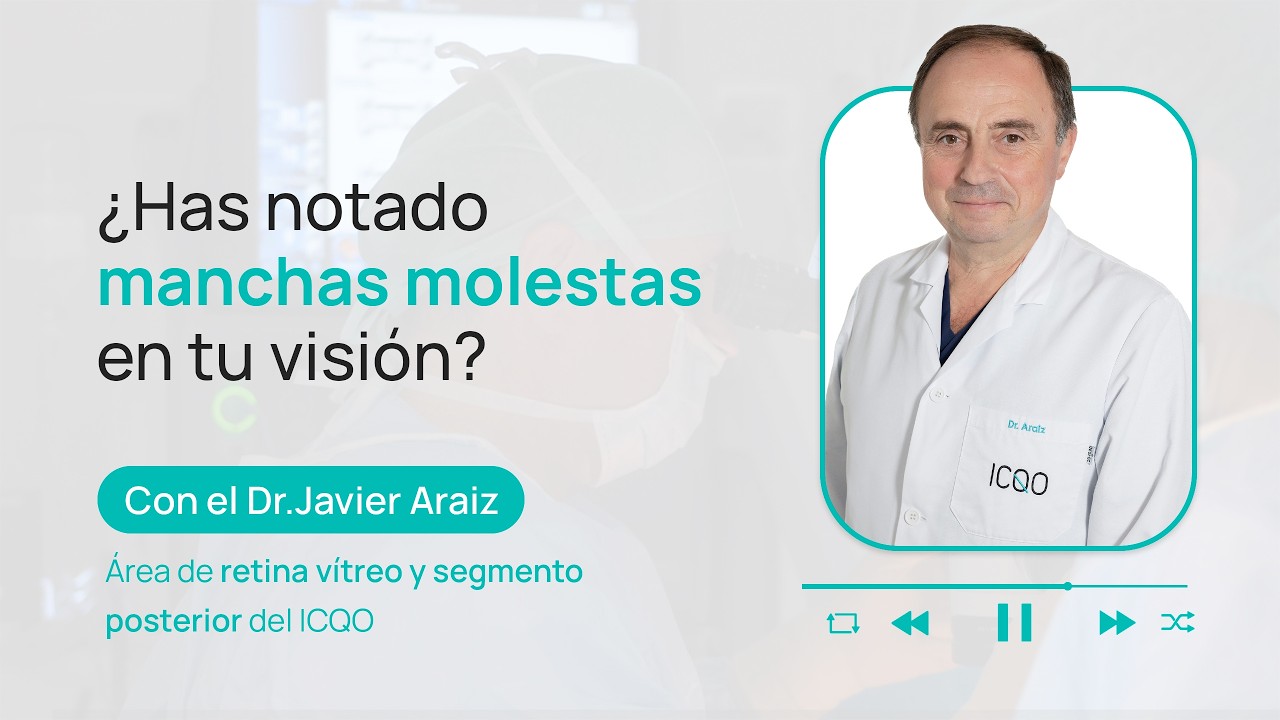 MOSCAS VOLANTES o MIODESOPSIAS | Entrevista al Doctor Javier Araiz