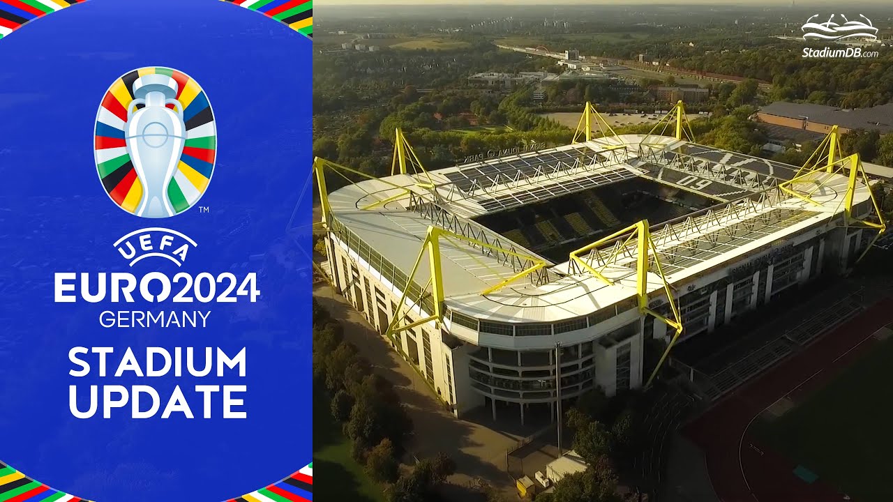 🇩🇪 UEFA Euro 2024 Germany: Stadium Update